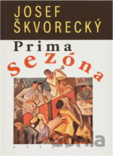 Prima sezóna : text o nejdůležitějších věcech života