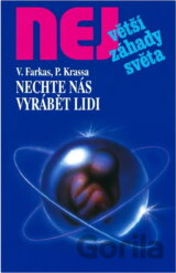 Nechte nás vyrábět lidi