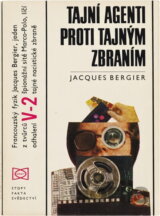 Tajní agenti proti tajným zbraním