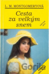 Cesta za velkým snem