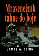 Mravenečník táhne do boje