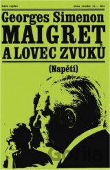 Maigret a lovec zvuků