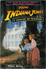 Young Indiana Jones a poklad na plantáži