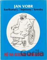 Mě na kolena nesrazíte!