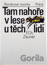 Tam nahoře v lese u těch lidí