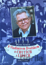 S Vladimírem Dvořákem o chutích a lidech
