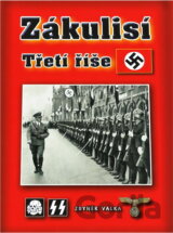 Zákulisí Třetí říše