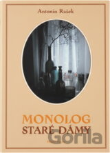 Monolog staré dámy