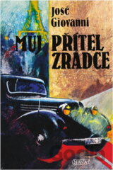 Můj přítel zrádce