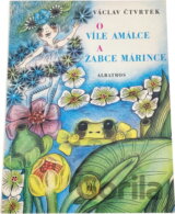 O víle Amálce a žabce Márince