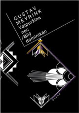 Valpuržina noc ; Bílý dominikán