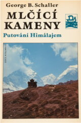 Mlčící kameny : putování Himálajem