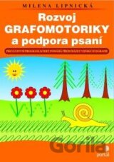 Rozvoj grafomotoriky a podpora psaní