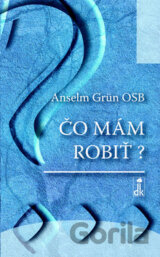 Čo mám robiť?