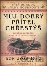 Můj dobrý přítel chřestýš