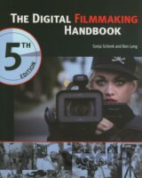 The Digital Filmmaking Handbook