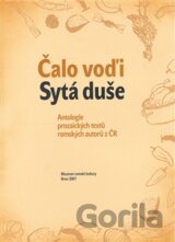 Čalo voďi. Sytá duše