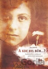 A kde byl bůh...?