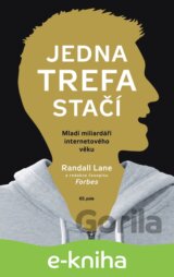 Jedna trefa stačí