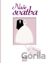 Naše svatba