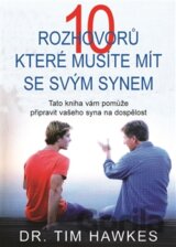 10 rozhovorů, které musíte mít se svým synem