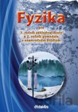 Fyzika pre 7.ročník ZŠ a 8.ročných gymnázií