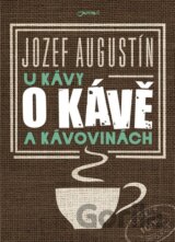 U kávy o kávě a kávovinách