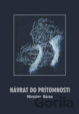 Návrat do prítomnosti