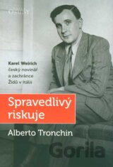Spravedlivý riskuje