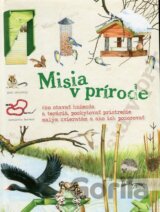 Misia v prírode