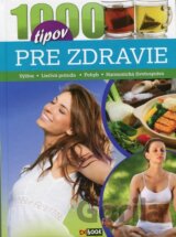 1000 tipov pre zdravie