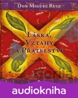 VOLFOVA RENATA: RUIZ: LASKA, VZTAHY A PRATELSTVI: (MP3-CD)