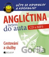 Angličtina nejen do auta - CD s MP3