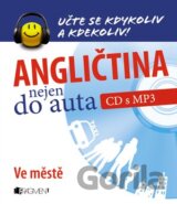 Angličtina nejen do auta - CD s MP3