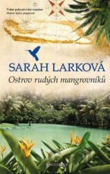 Karibská sága 2: Ostrov rudých mangrovníků