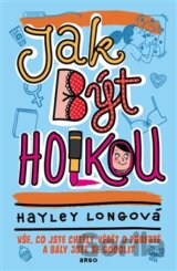 Jak být holkou