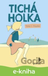 Tichá holka