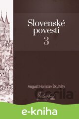 Slovenské povesti 3