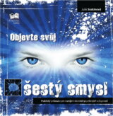 Objevte svůj šestý smysl