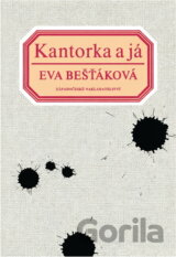 Kantorka a já