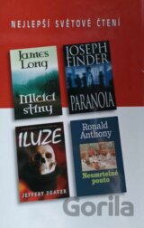 Paranoia, Mlčící stíny, Iluze, Nesmrtelné pouto