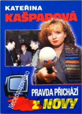 Pravda přichází z Novy