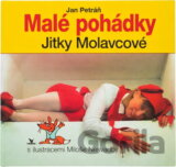 Malé pohádky Jitky Molavcové