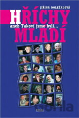 Hříchy mládí, aneb, Takoví jsme byli-