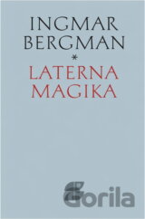 Laterna magika : pamäti a výber z dramatickej tvorby