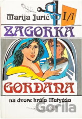 Gordana na dvore kráľa Matyáša