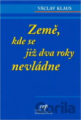 Země, kde se již dva roky nevládne