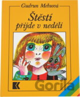 Štěstí přijde v neděli