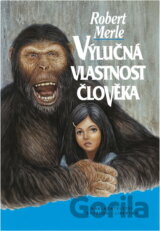 Výlučná vlastnost člověka