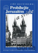 Probíhejte Jeruzalém a sviťte